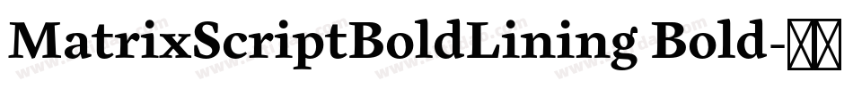 MatrixScriptBoldLining Bold字体转换